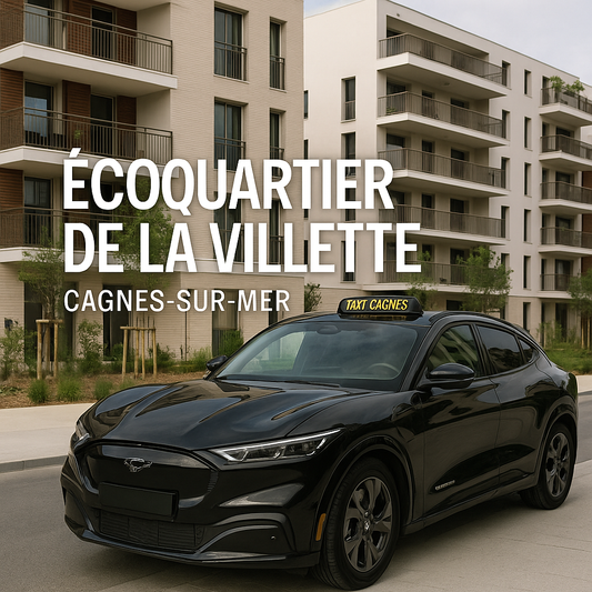 Taxi Cagnes Nicolas 🚖 Présent à l’écoquartier de la Villette à Cagnes-sur-Mer. Service fiable et de proximité pour tous vos déplacements.
